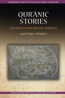 Qur'?Nic Stories : God, Revelation and the Audience