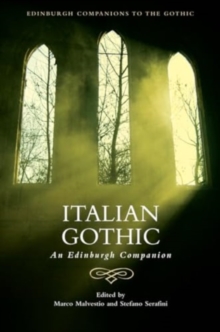 Italian Gothic : An Edinburgh Companion