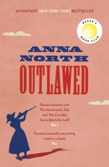 Outlawed : The Reese Witherspoon Book Club Pick