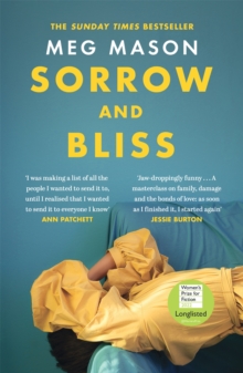 Sorrow and Bliss : Shortlisted for the Women's Prize for Fiction 2022