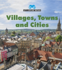 Villages, Towns and Cities