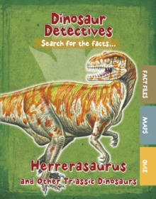 Herrerasaurus and Other Triassic Dinosaurs