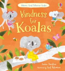 Kindness for Koalas : A kindness and empathy book for children