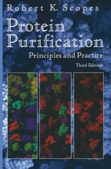 Protein Purification : Principles and Practice
