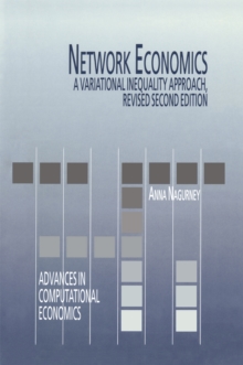 Network Economics : A Variational Inequality Approach