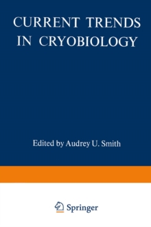 Current Trends in Cryobiology