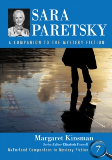 Sara Paretsky : A Companion to the Mystery Fiction