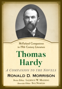 Thomas Hardy : A Companion to the Novels