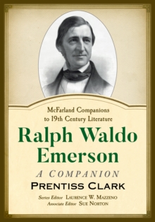 Ralph Waldo Emerson : A Companion