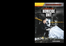 Careers in the Homicide Unit