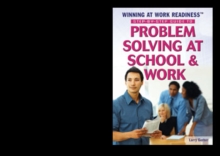 Step-by-Step Guide to Problem Solving at School & Work