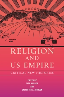 Religion and US Empire : Critical New Histories