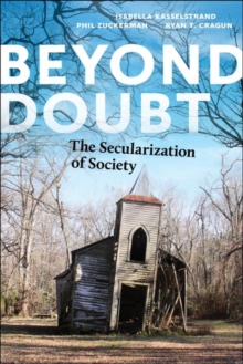 Beyond Doubt : The Secularization of Society