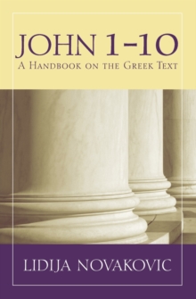 John 1-10 : A Handbook on the Greek Text