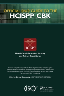 Official (ISC)2 Guide to the HCISPP CBK