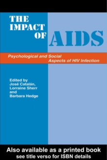 The Impact of AIDS: Psychological and Social Aspects of HIV Infection