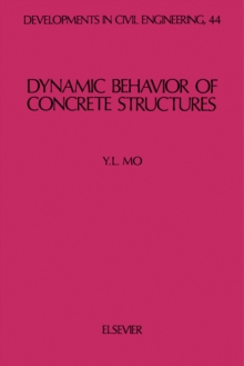 Dynamic Behavior of Concrete Structures