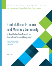 Central African economic and monetary community : a new medium-term approach for international reserve management