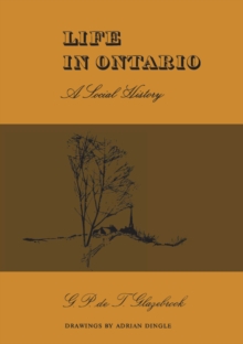 Life in Ontario : A Social History