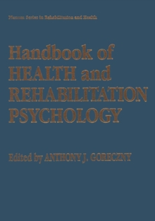 Handbook of Health and Rehabilitation Psychology