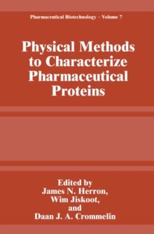 Physical Methods to Characterize Pharmaceutical Proteins