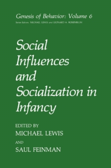 Social Influences and Socialization in Infancy