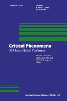 Critical Phenomena : 1983 Brasov School Conference