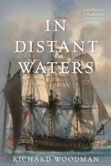 In Distant Waters : #8 a Nathaniel Drinkwater Novel