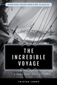 The Incredible Voyage : A Personal Odyssey