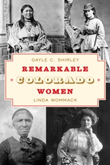 Remarkable Colorado Women