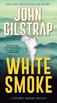White Smoke : An Action-Packed Survival Thriller