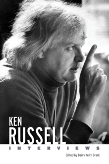 Ken Russell : Interviews
