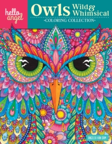 Hello Angel Owls Wild & Whimsical Coloring Collection