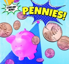 Pennies!