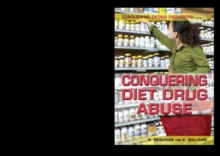 Conquering Diet Drug Abuse