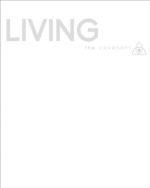 Covenant Bible Study: Living Participant Guide