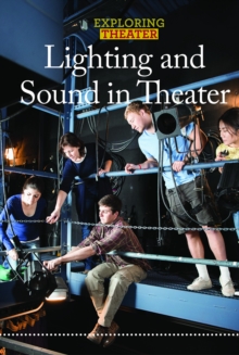 Lighting and Sound in Theater