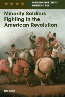Minority Soldiers Fighting in the American Revolution