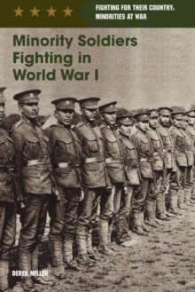 Minority Soldiers Fighting in World War I