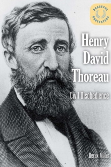 Henry David Thoreau : Civil Disobedience