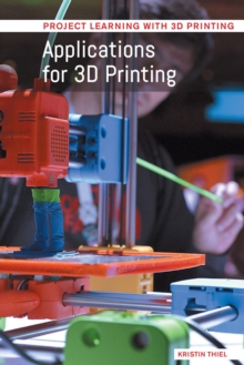 Applications for 3D Printing