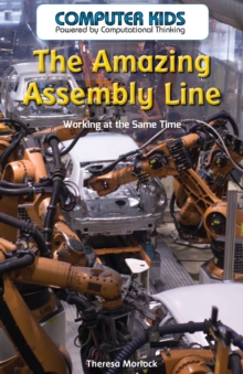 The Amazing Assembly Line : Working at the Same Time