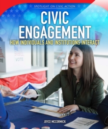 Civic Engagement : How Individuals and Institutions Interact