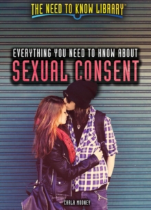 Everything You Need to Know About Sexual Consent
