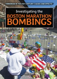 Investigating the Boston Marathon Bombings