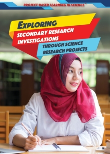 Exploring Secondary Research Investigations Through Science Research Projects