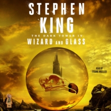 Dark Tower IV : Wizard and Glass