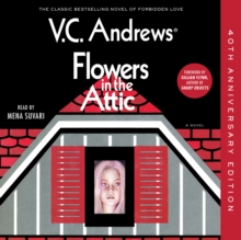 Flowers in the Attic : 40th Anniversary Edition