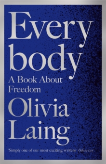 Everybody : A Book About Freedom