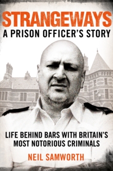 Strangeways : A Prison Officer's Story